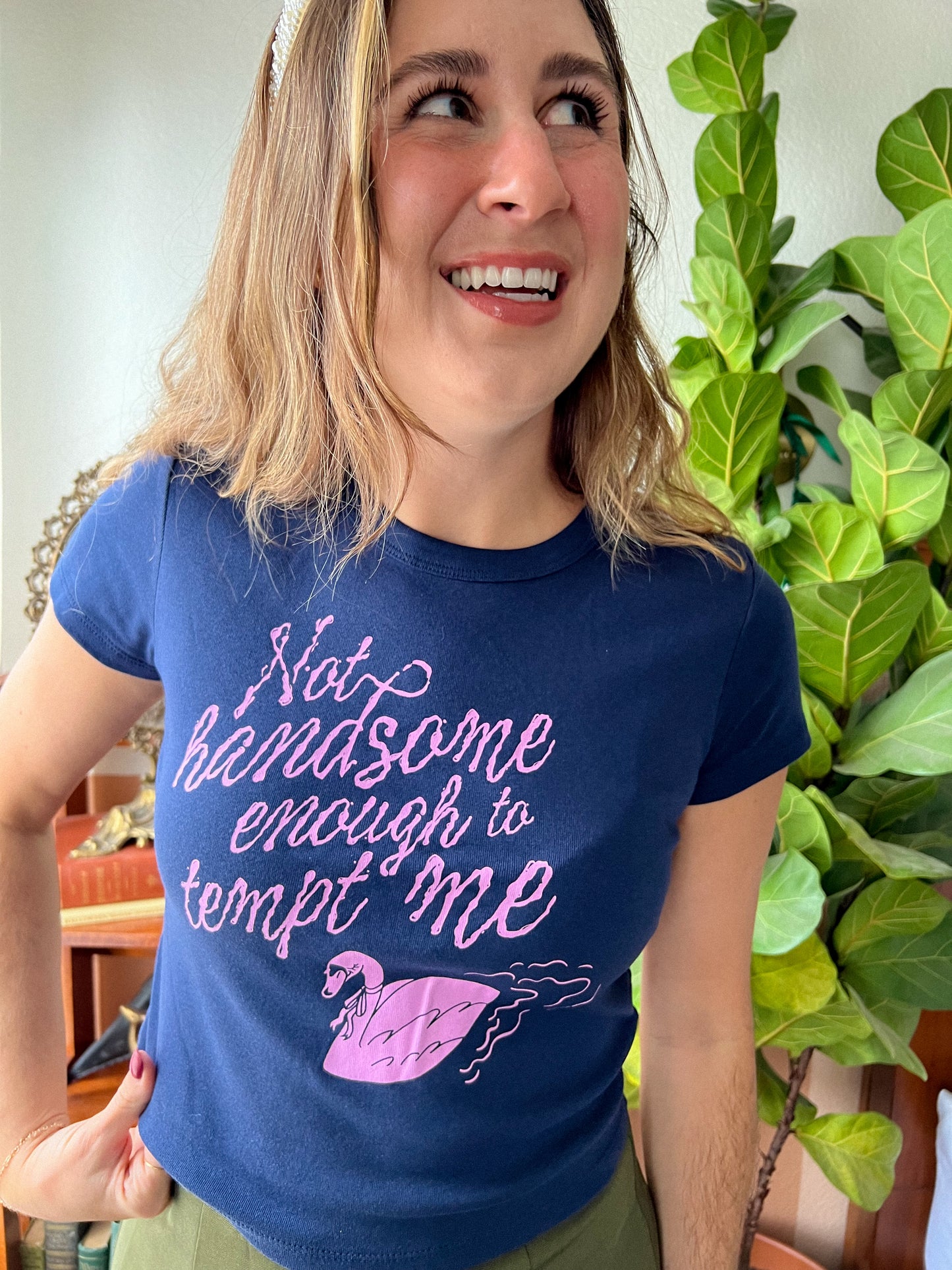 not handsome enough baby tee