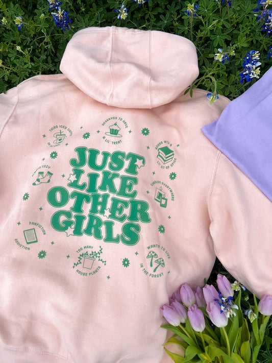 just like other girls hoodie