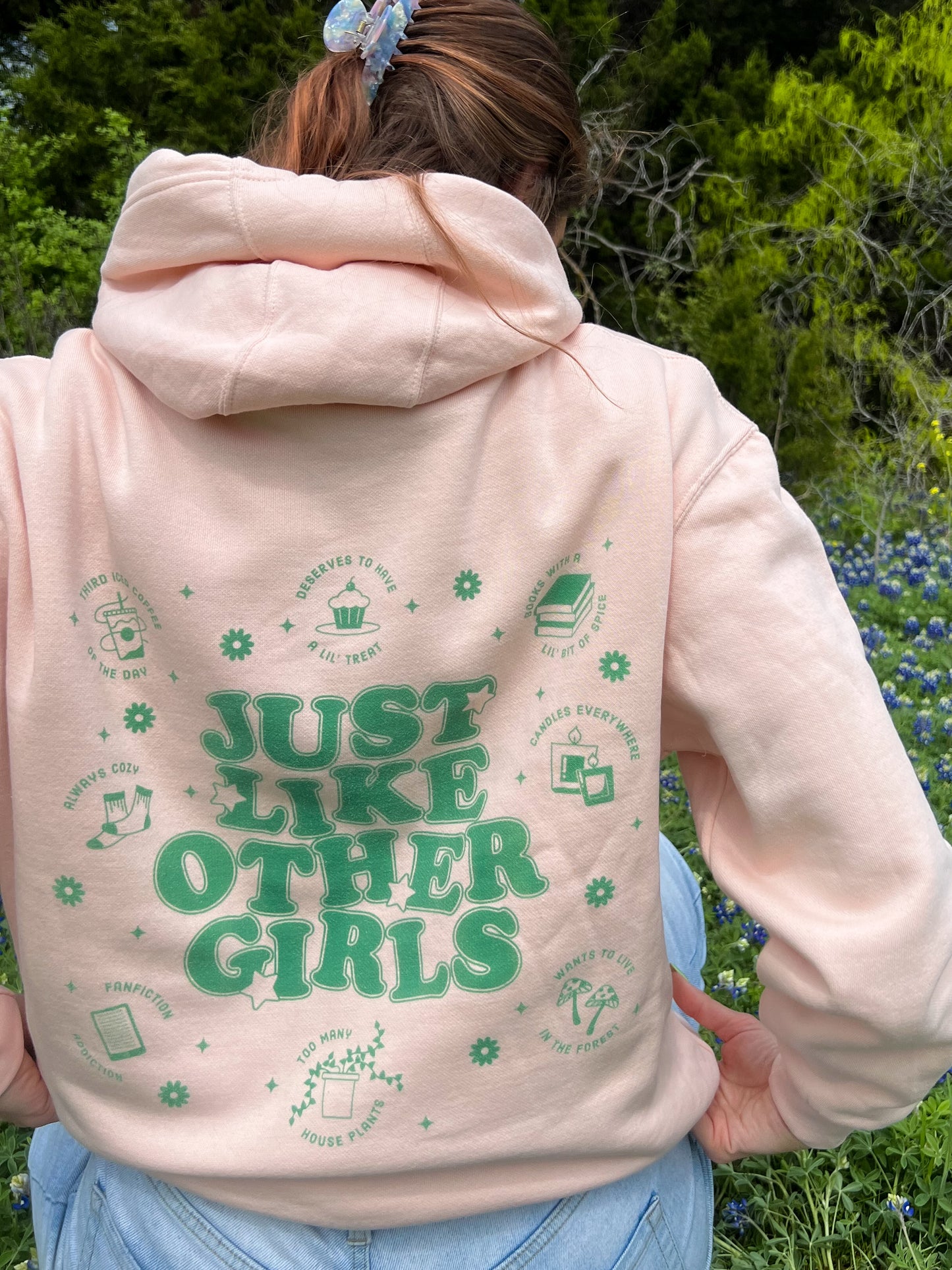 just like other girls hoodie