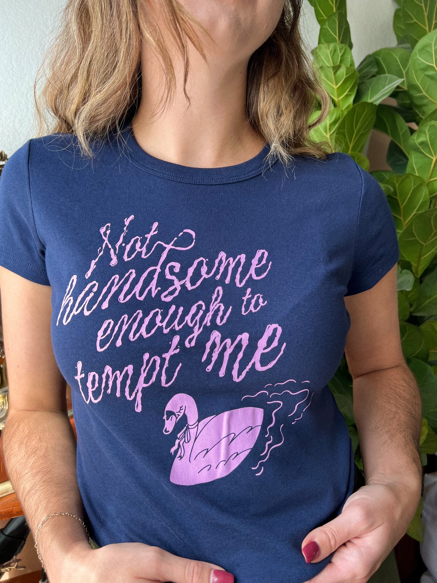 not handsome enough baby tee