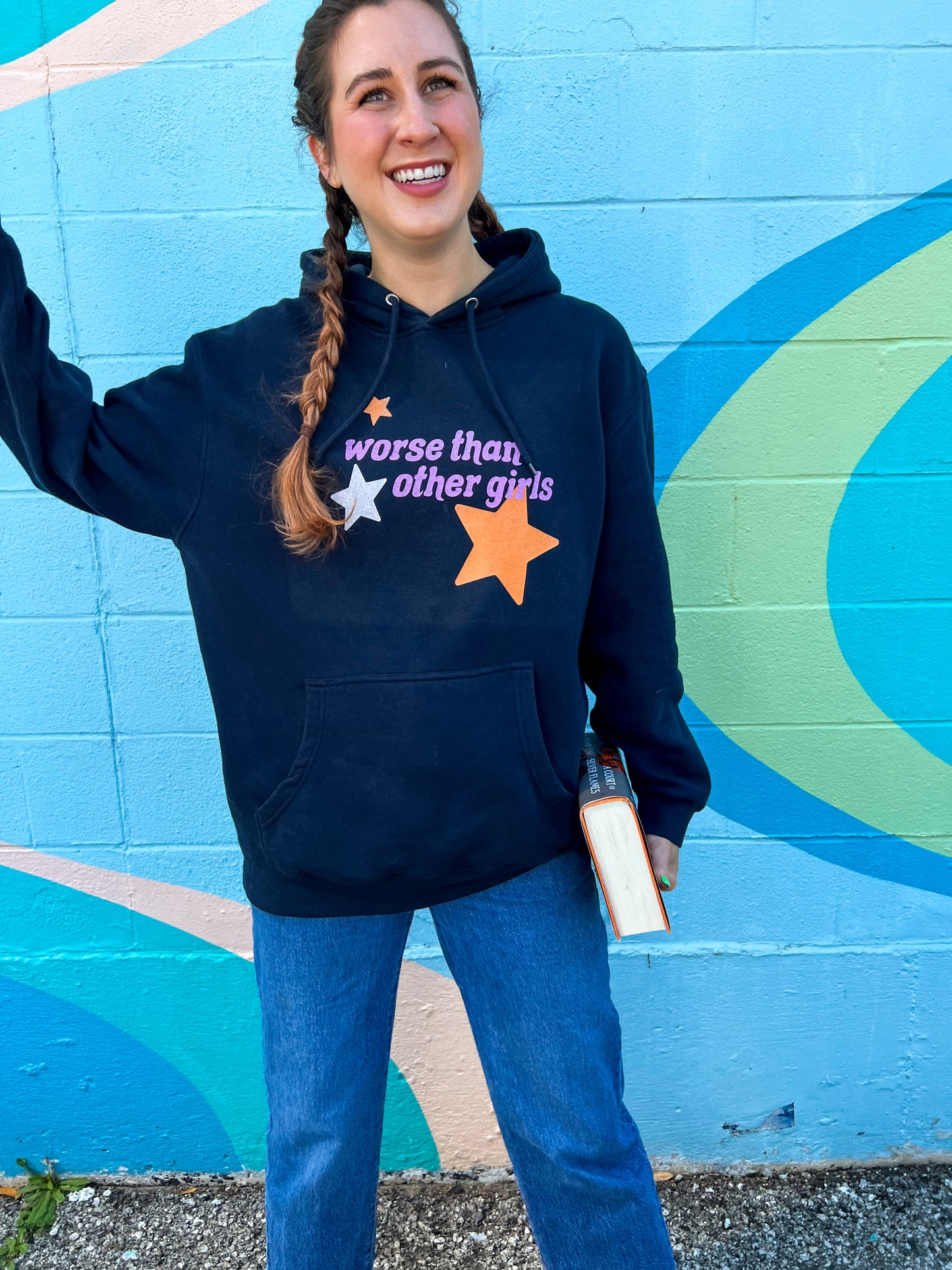 worse than other girls unisex hoodie