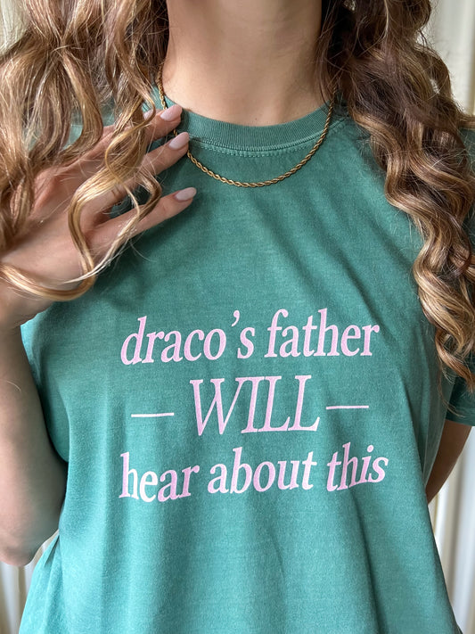 Draco's Father Tee
